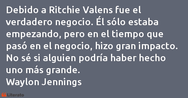 Frases de Waylon Jennings