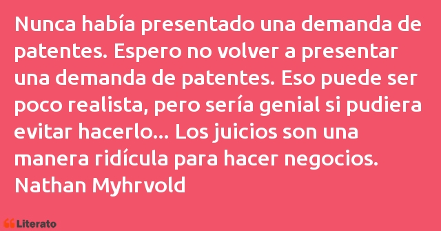 Frases de Nathan Myhrvold