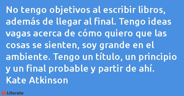 Frases de Kate Atkinson