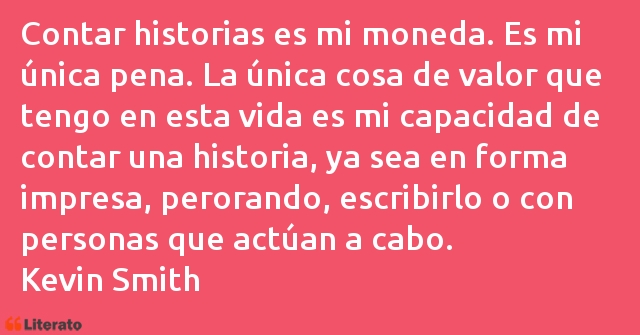 Frases de Kevin Smith