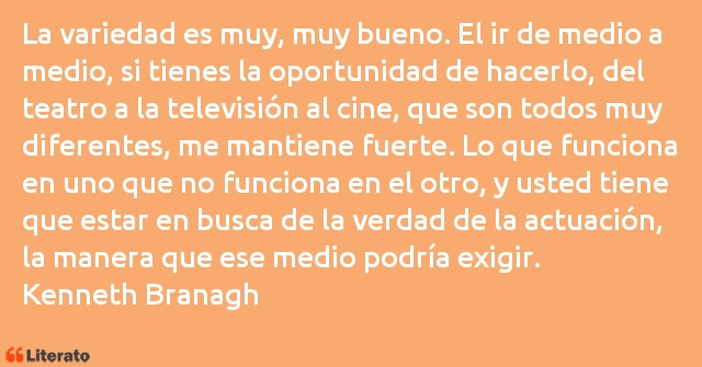 Frases de Kenneth Branagh