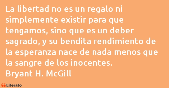 Frases de Bryant H. McGill