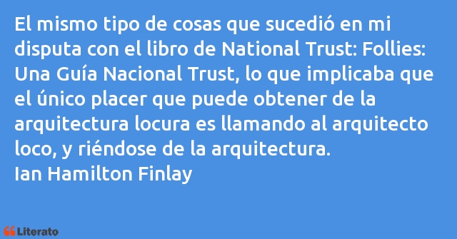 Frases de Ian Hamilton Finlay