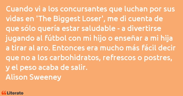 Frases de Alison Sweeney