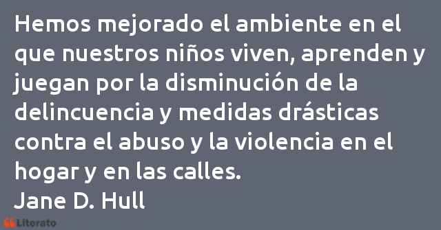 Frases de Jane D. Hull