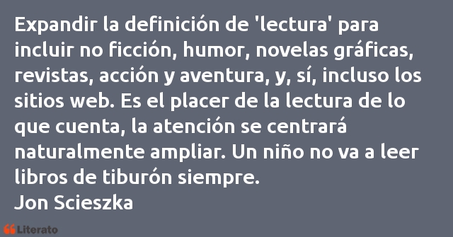 Frases de Jon Scieszka