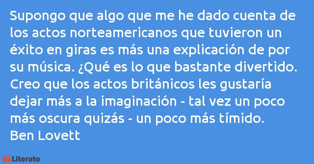 Frases de Ben Lovett