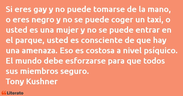 Frases de Tony Kushner