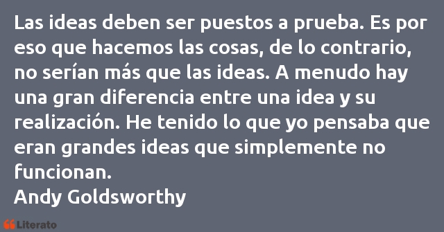 Frases de Andy Goldsworthy