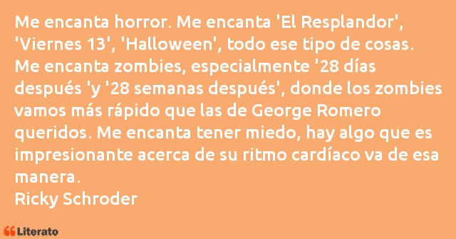 Frases de Ricky Schroder