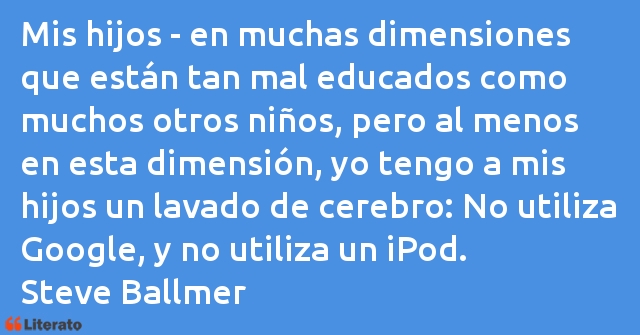 Frases de Steve Ballmer