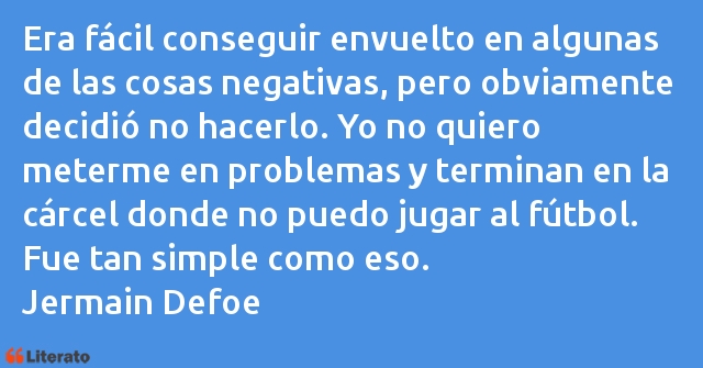 Frases de Jermain Defoe