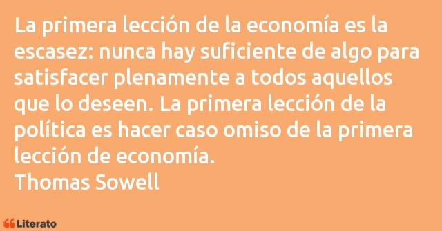 Frases de Thomas Sowell