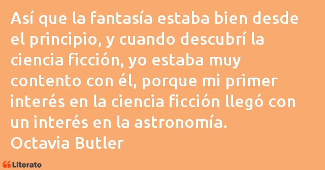 Frases de Octavia Butler