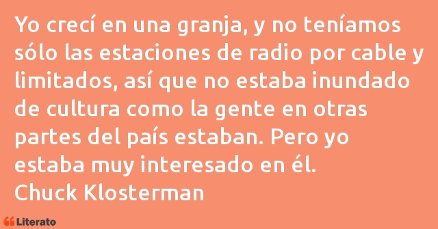 Frases de Chuck Klosterman