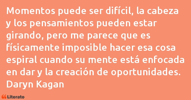 Frases de Daryn Kagan