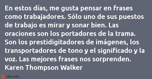 Frases de Karen Thompson Walker