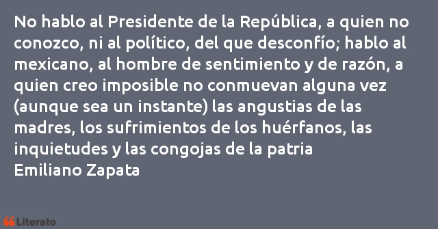 Frases de Emiliano Zapata