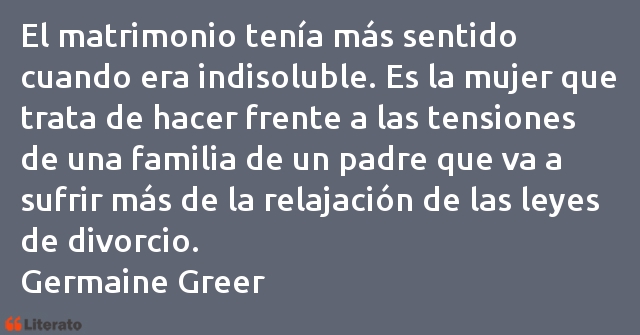 Frases de Germaine Greer