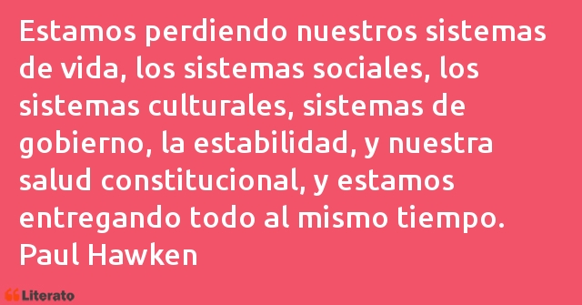 Frases de Paul Hawken