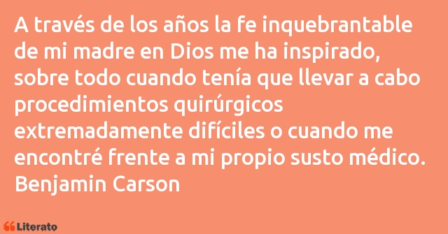 Frases de Benjamin Carson