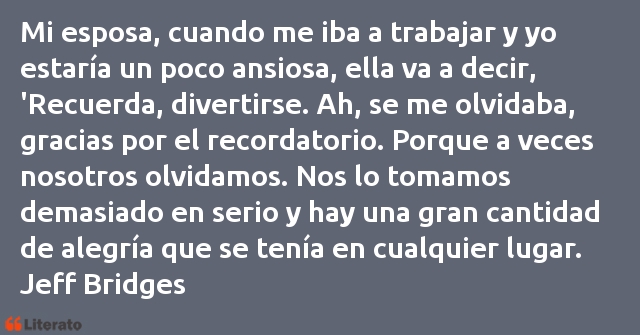 Frases de Jeff Bridges