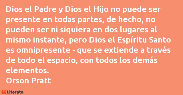 Frases de Orson Pratt