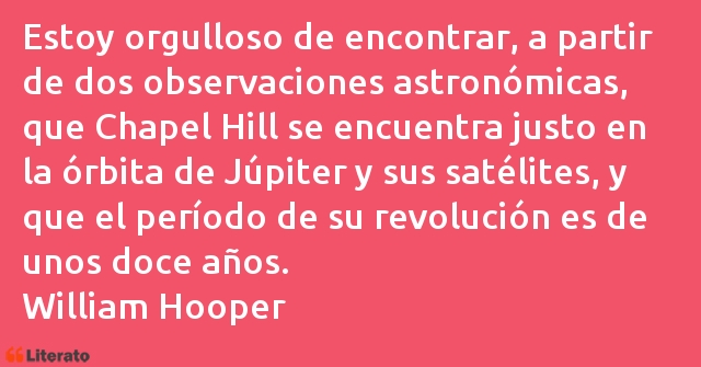 Frases de William Hooper