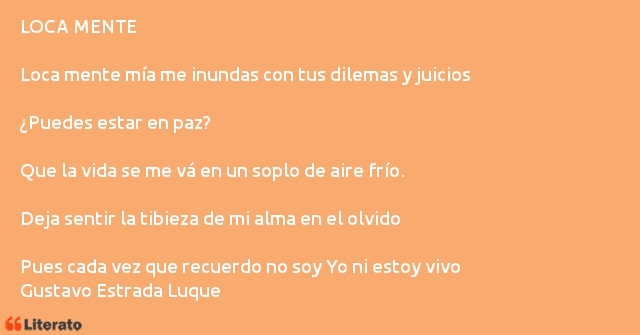 Frases de Gustavo Estrada Luque