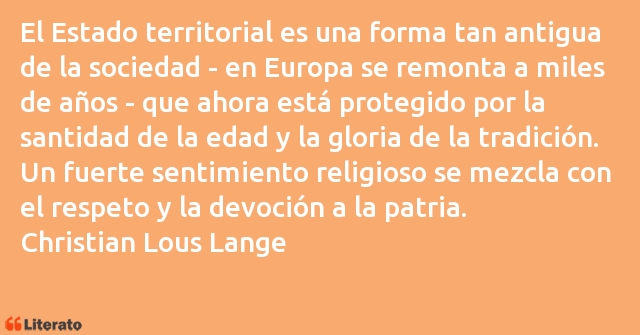 Frases de Christian Lous Lange