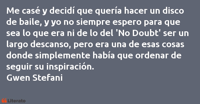 Frases de Gwen Stefani