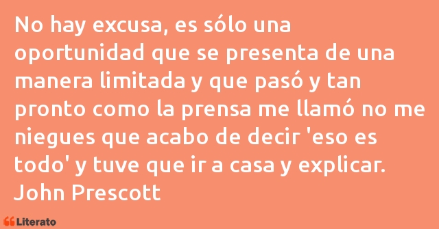 Frases de John Prescott