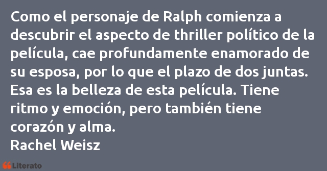 Frases de Rachel Weisz