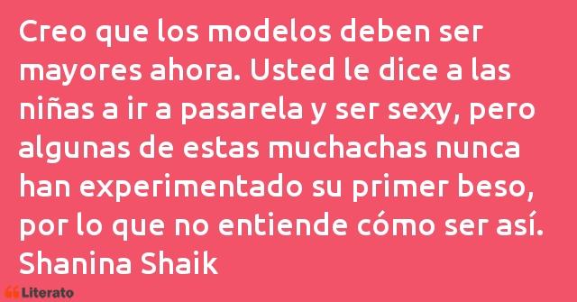 Frases de Shanina Shaik