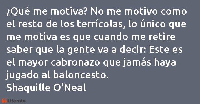 Frases de Shaquille O'Neal