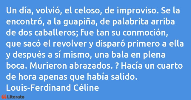 Frases de Louis-Ferdinand Céline
