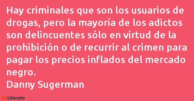 Frases de Danny Sugerman