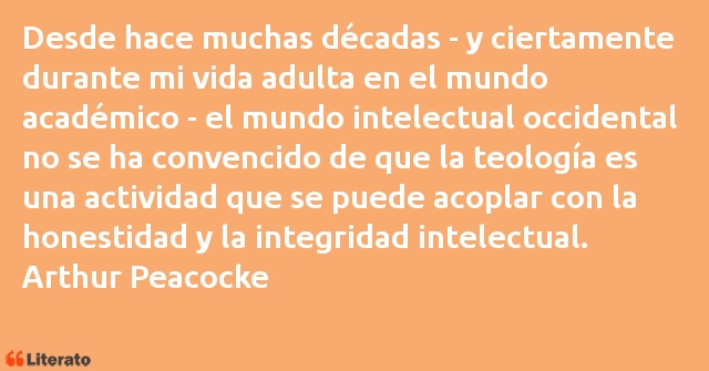 Frases de Arthur Peacocke