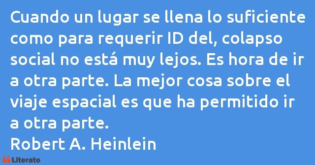 Frases de Robert A. Heinlein