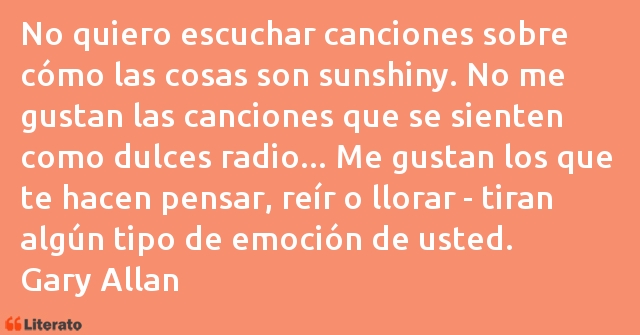 Frases de Gary Allan