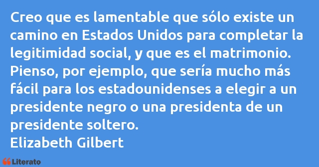 Frases de Elizabeth Gilbert