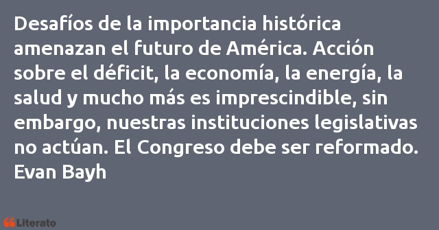 Frases de Evan Bayh