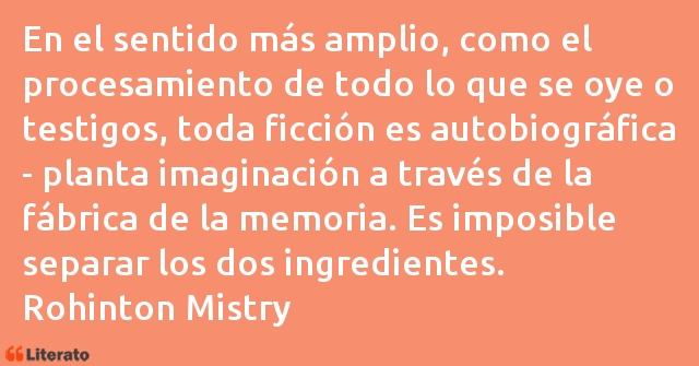 Frases de Rohinton Mistry