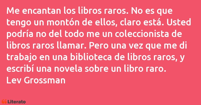 Frases de Lev Grossman