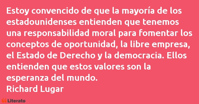 Frases de Richard Lugar