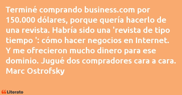 Frases de Marc Ostrofsky