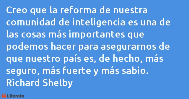 Frases de Richard Shelby