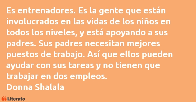 Frases de Donna Shalala