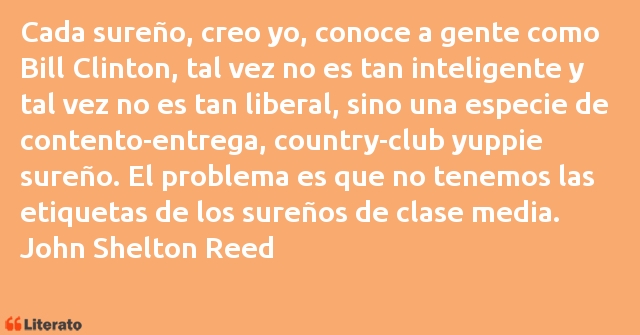 Frases de John Shelton Reed