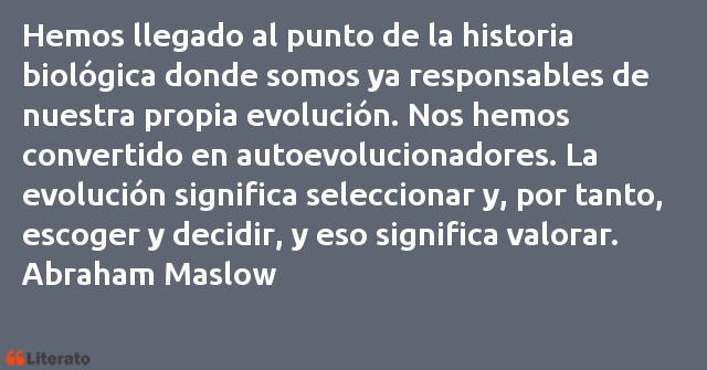 Frases de Abraham Maslow